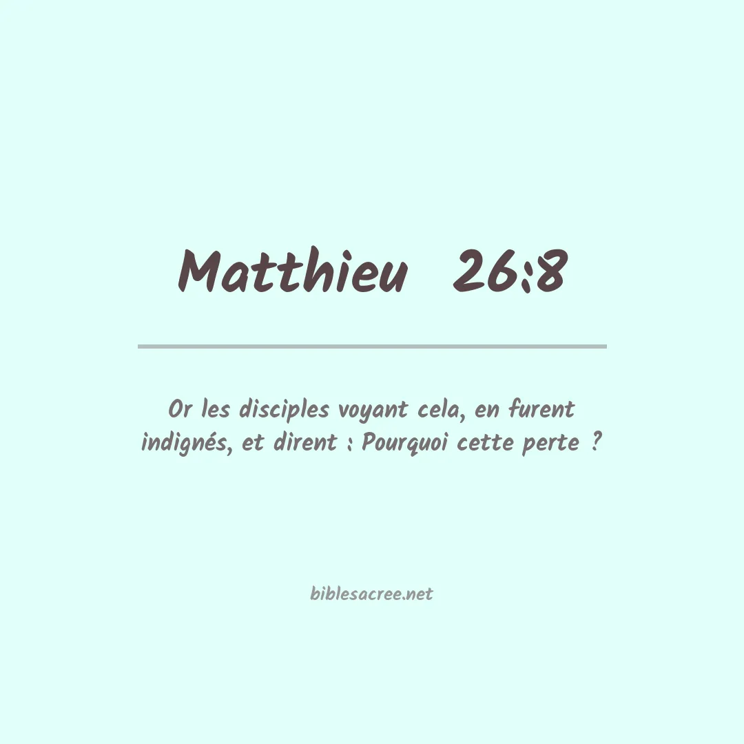 Matthieu  - 26:8