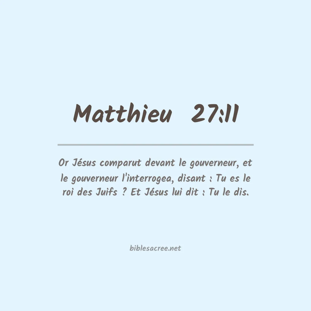 Matthieu  - 27:11