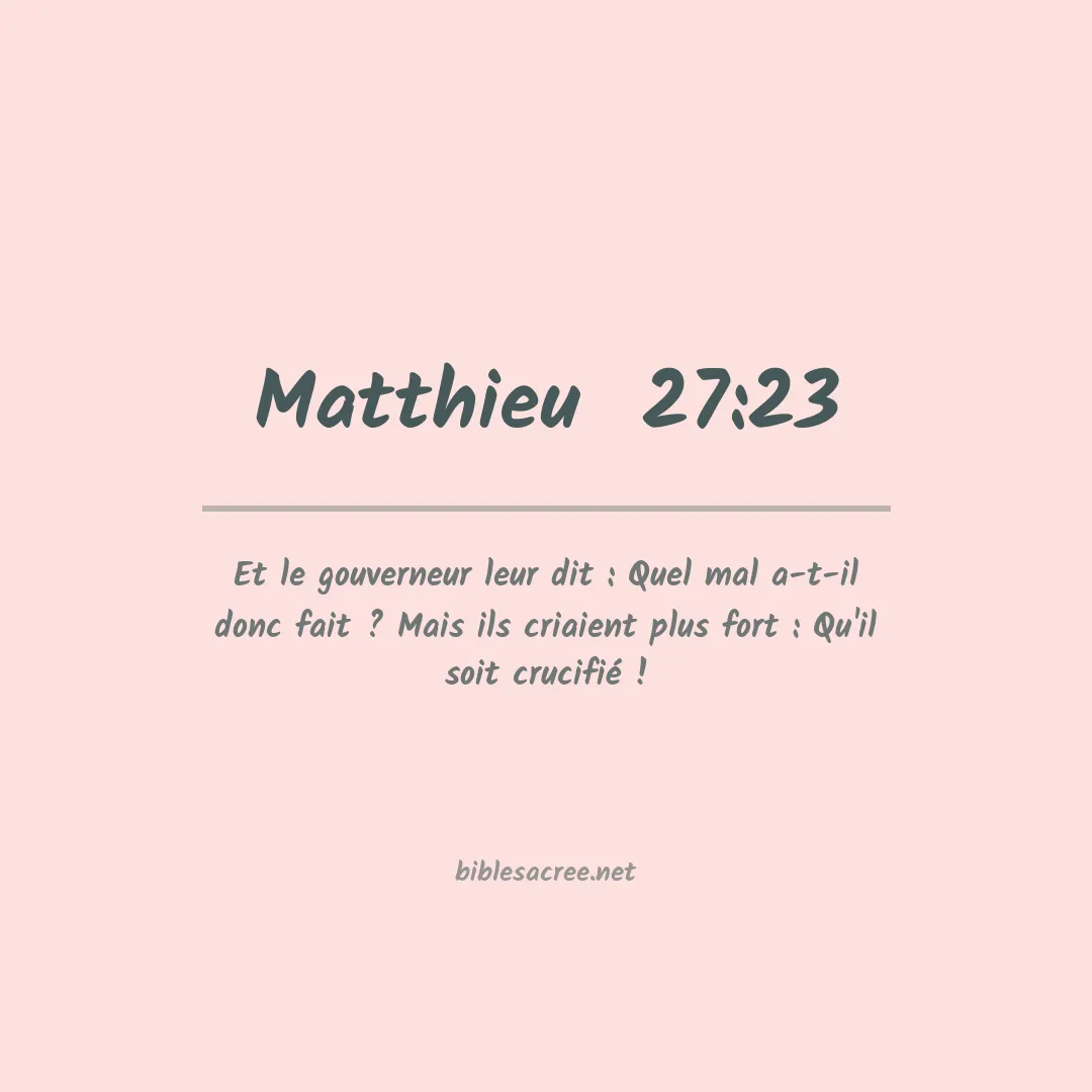 Matthieu  - 27:23