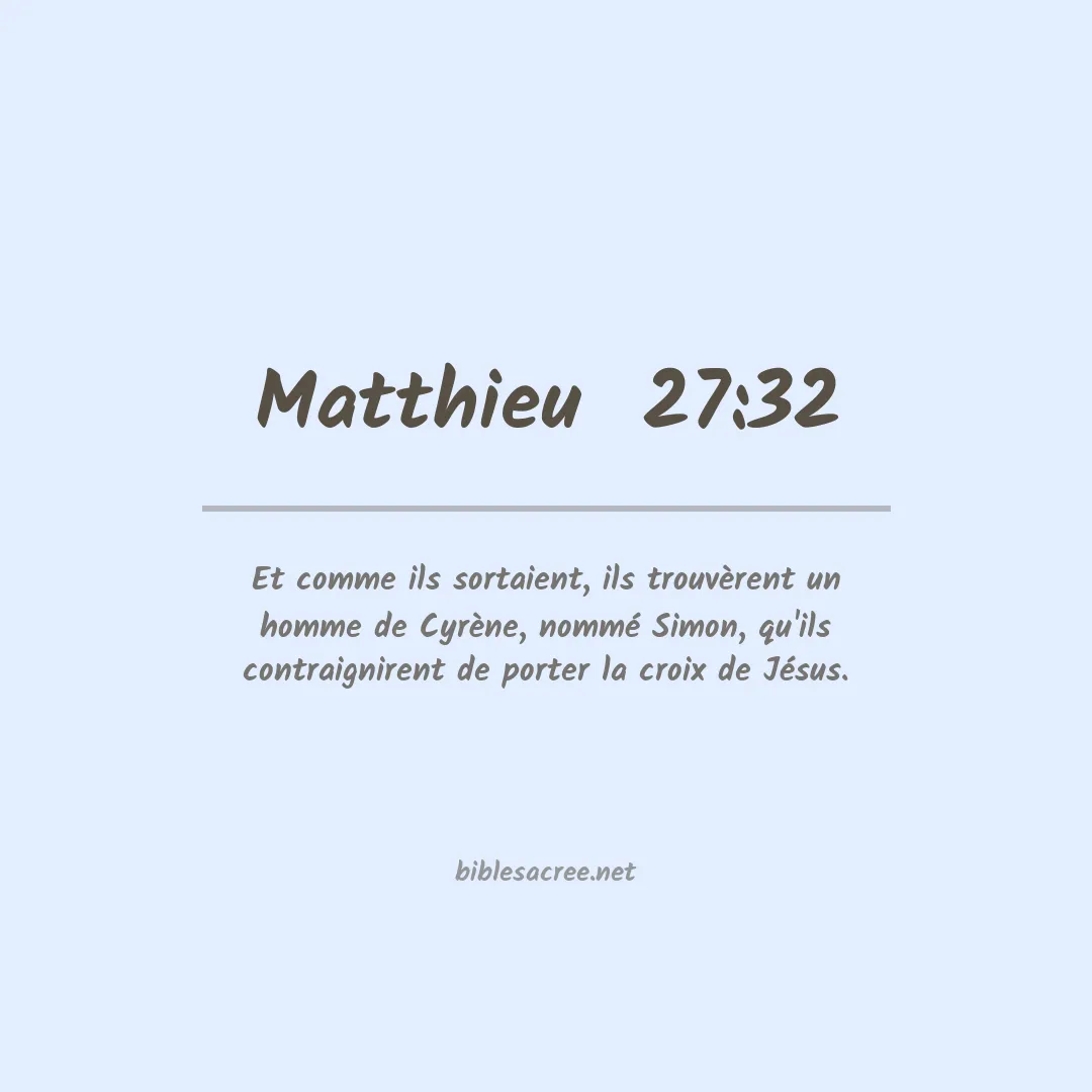 Matthieu  - 27:32