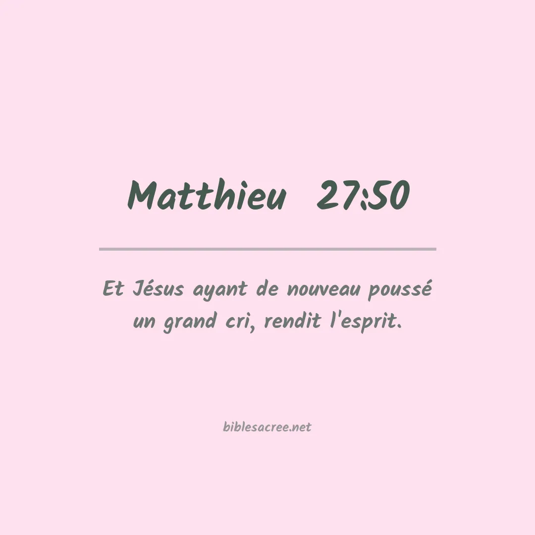 Matthieu  - 27:50