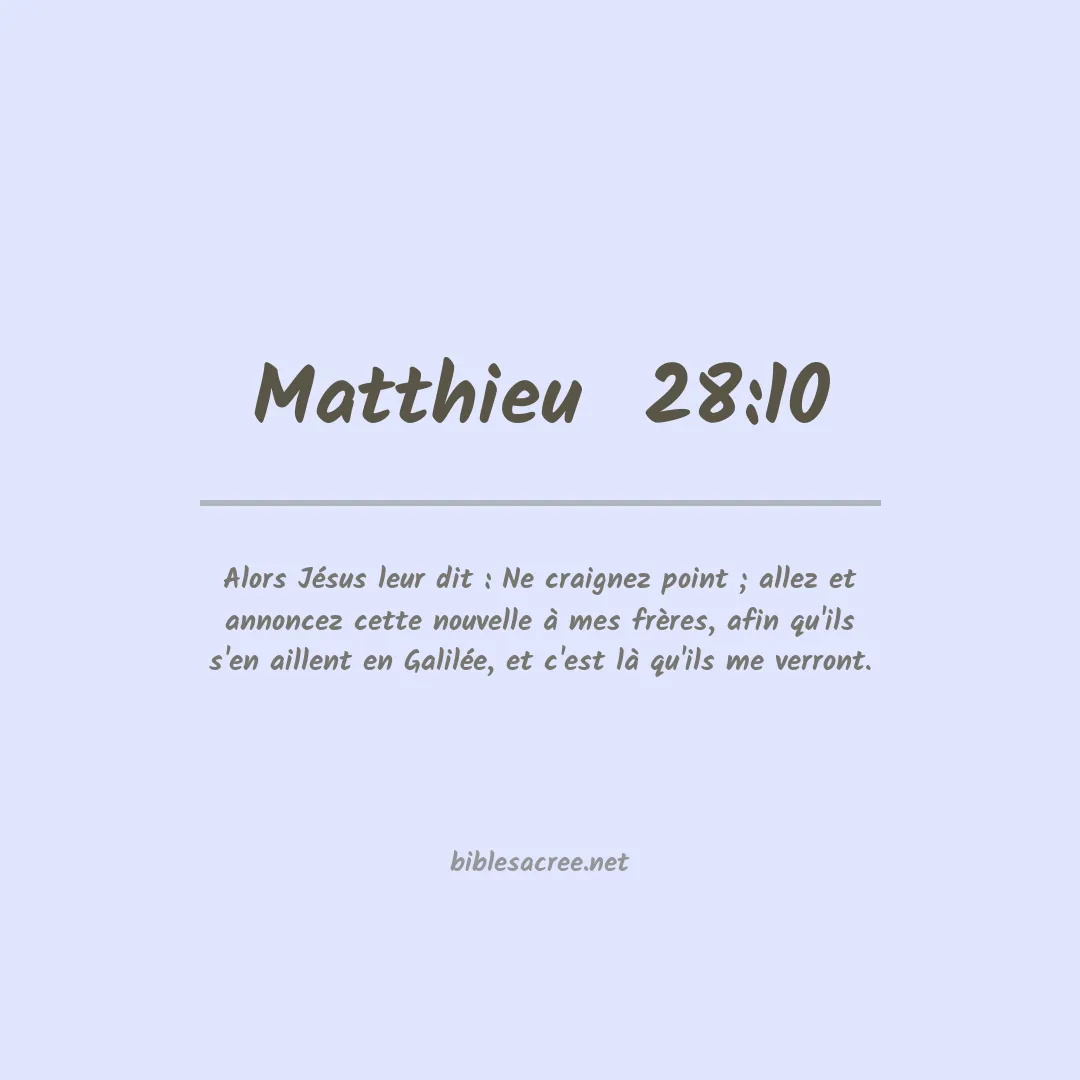 Matthieu  - 28:10