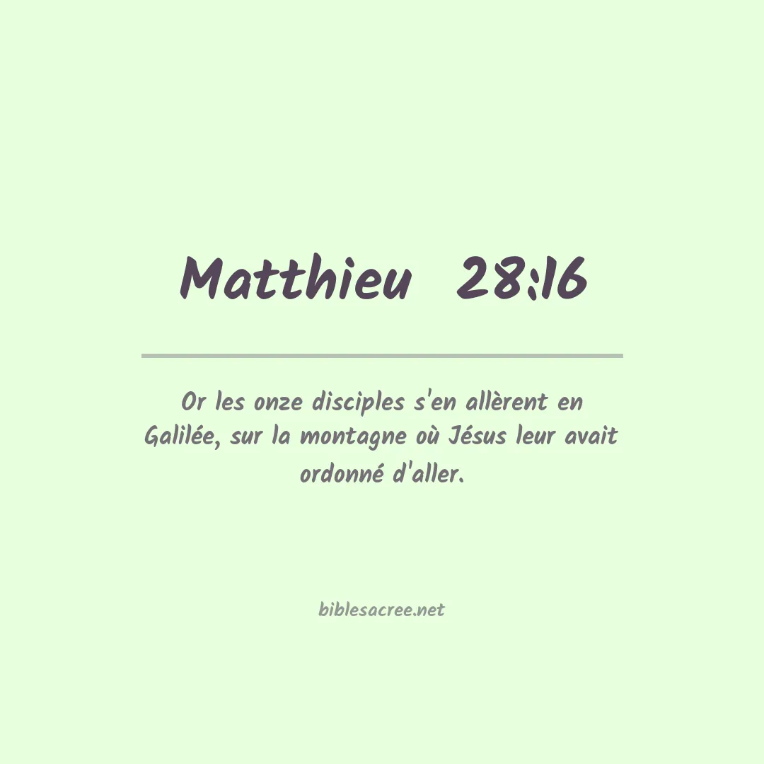 Matthieu  - 28:16