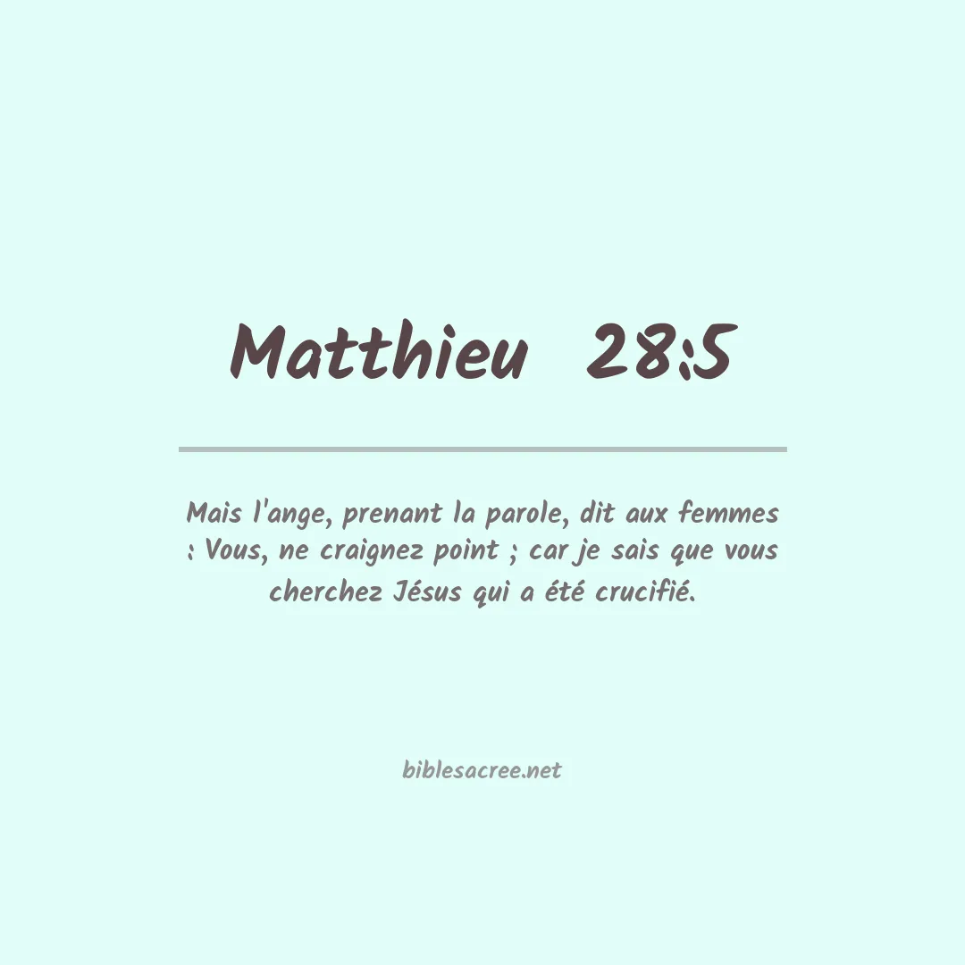 Matthieu  - 28:5