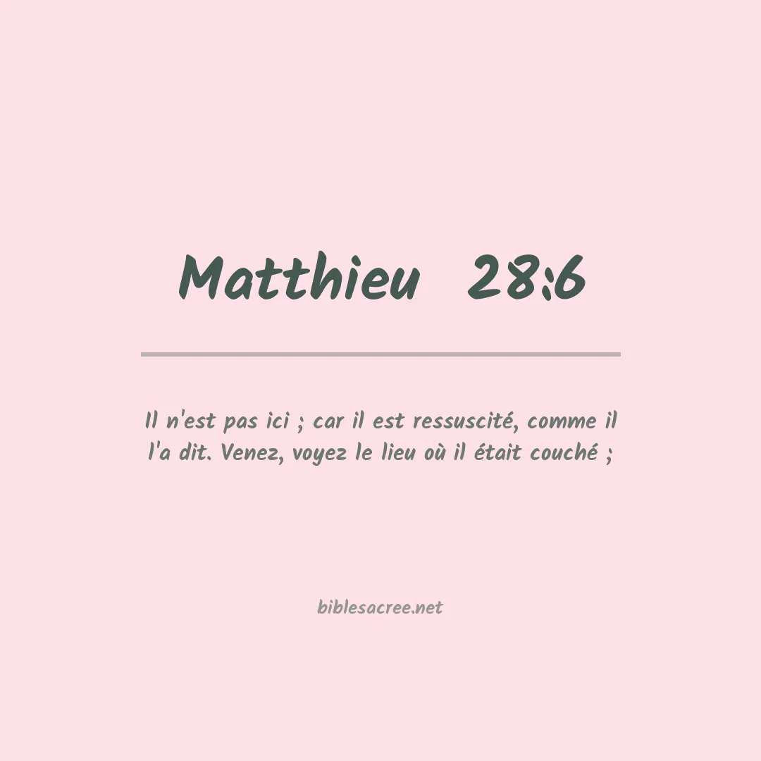 Matthieu  - 28:6