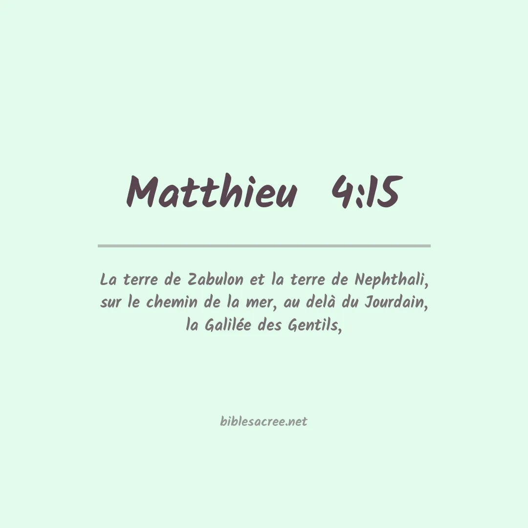 Matthieu  - 4:15