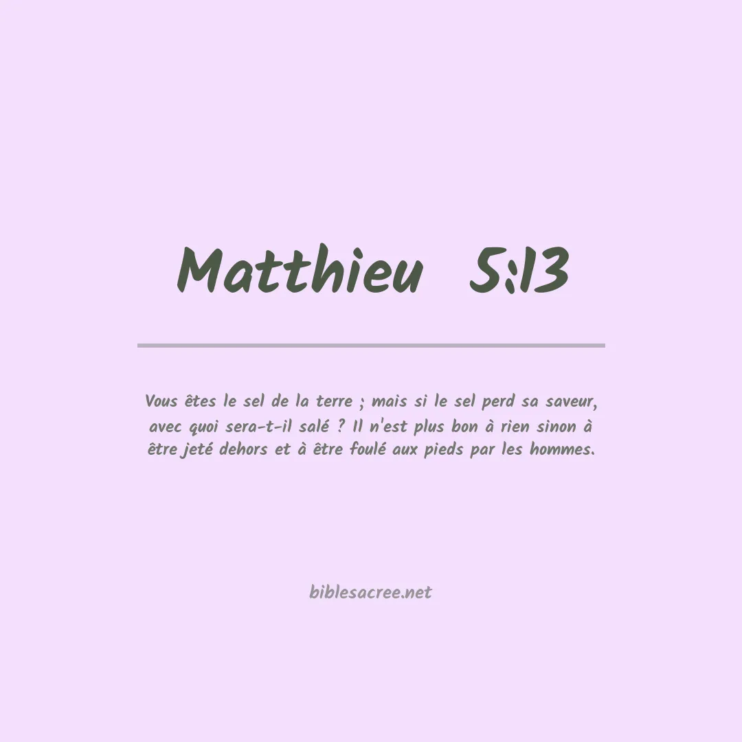 Matthieu  - 5:13