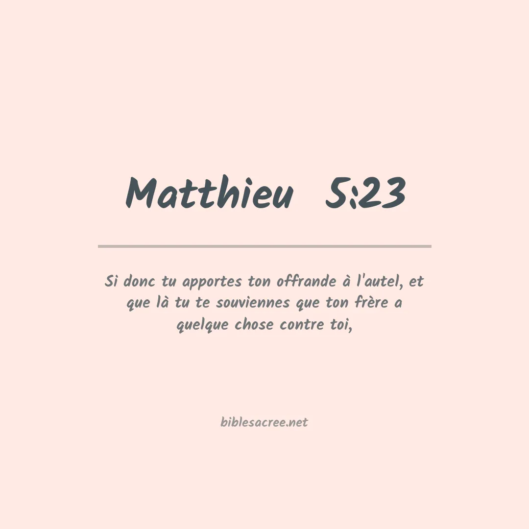 Matthieu  - 5:23