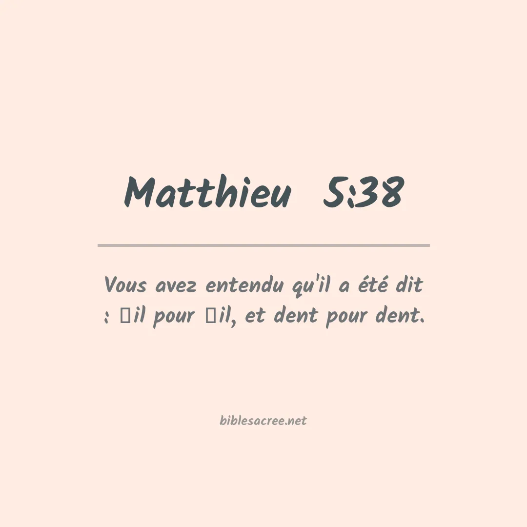 Matthieu  - 5:38