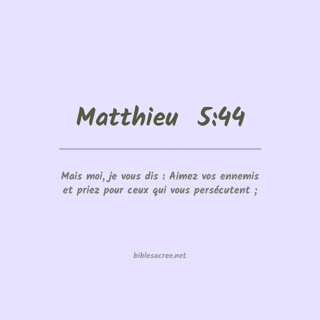 Matthieu  - 5:44