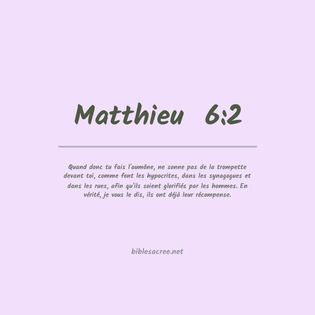Matthieu - 6:2