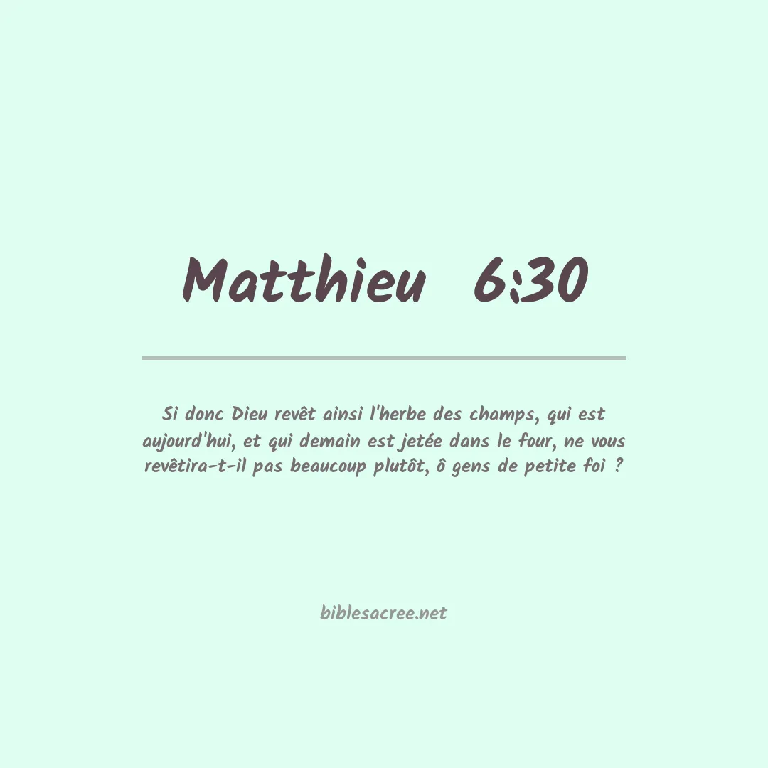 Matthieu - 6:30