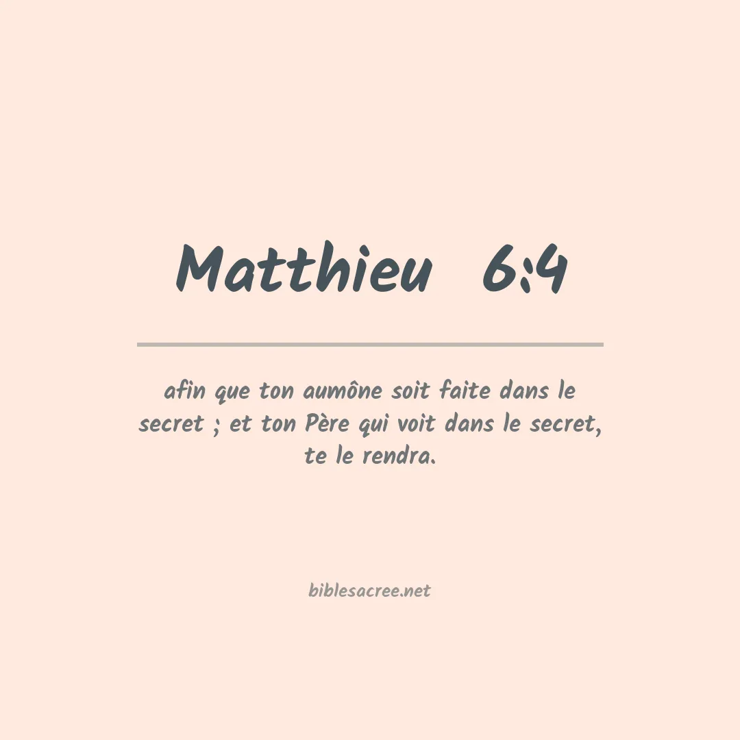 Matthieu - 6:4