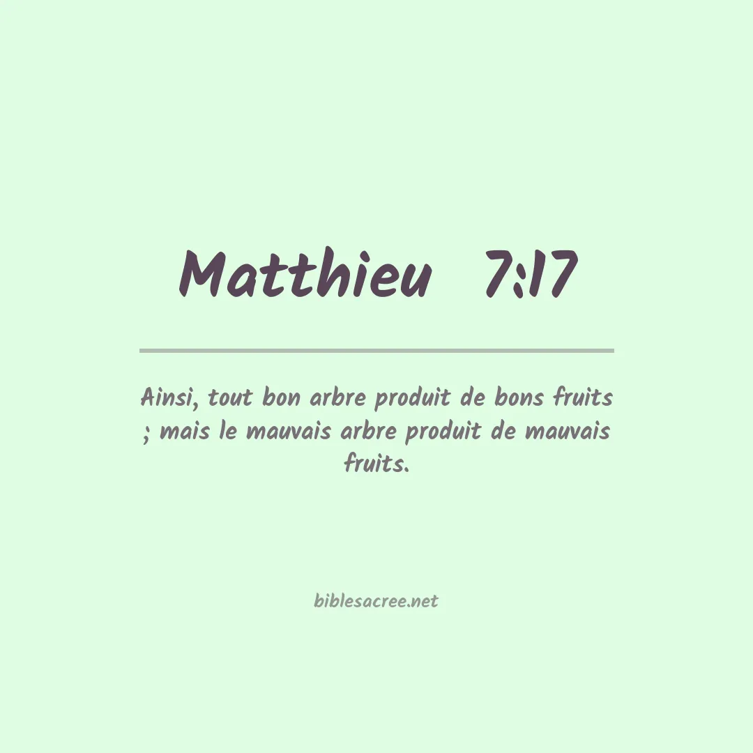 Matthieu  - 7:17