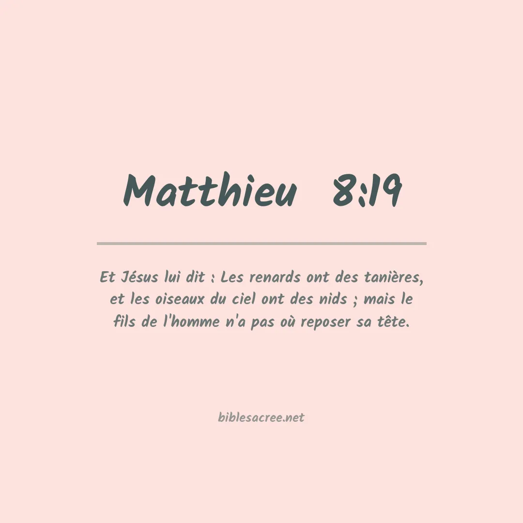 Matthieu - 8:19
