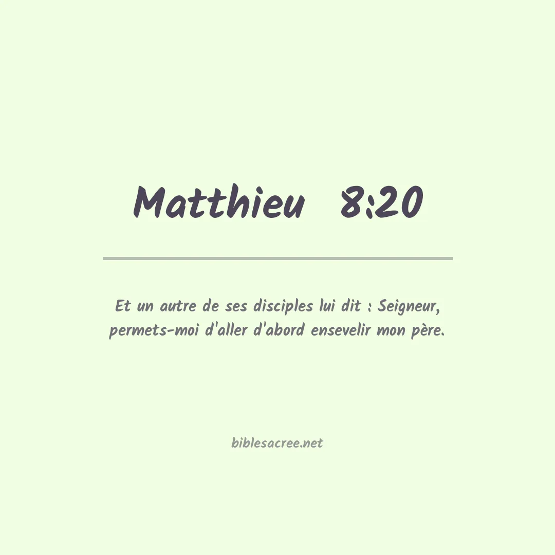 Matthieu - 8:20