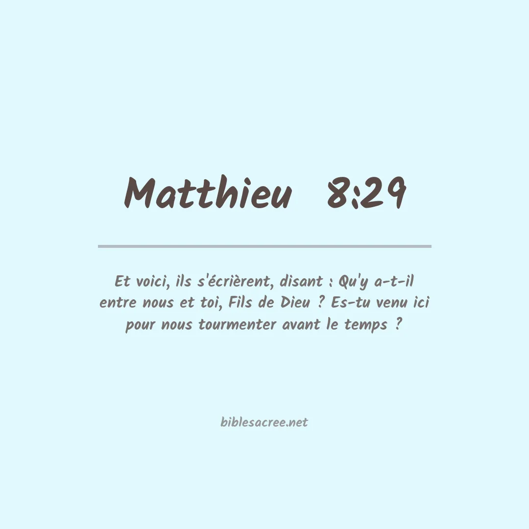 Matthieu  - 8:29