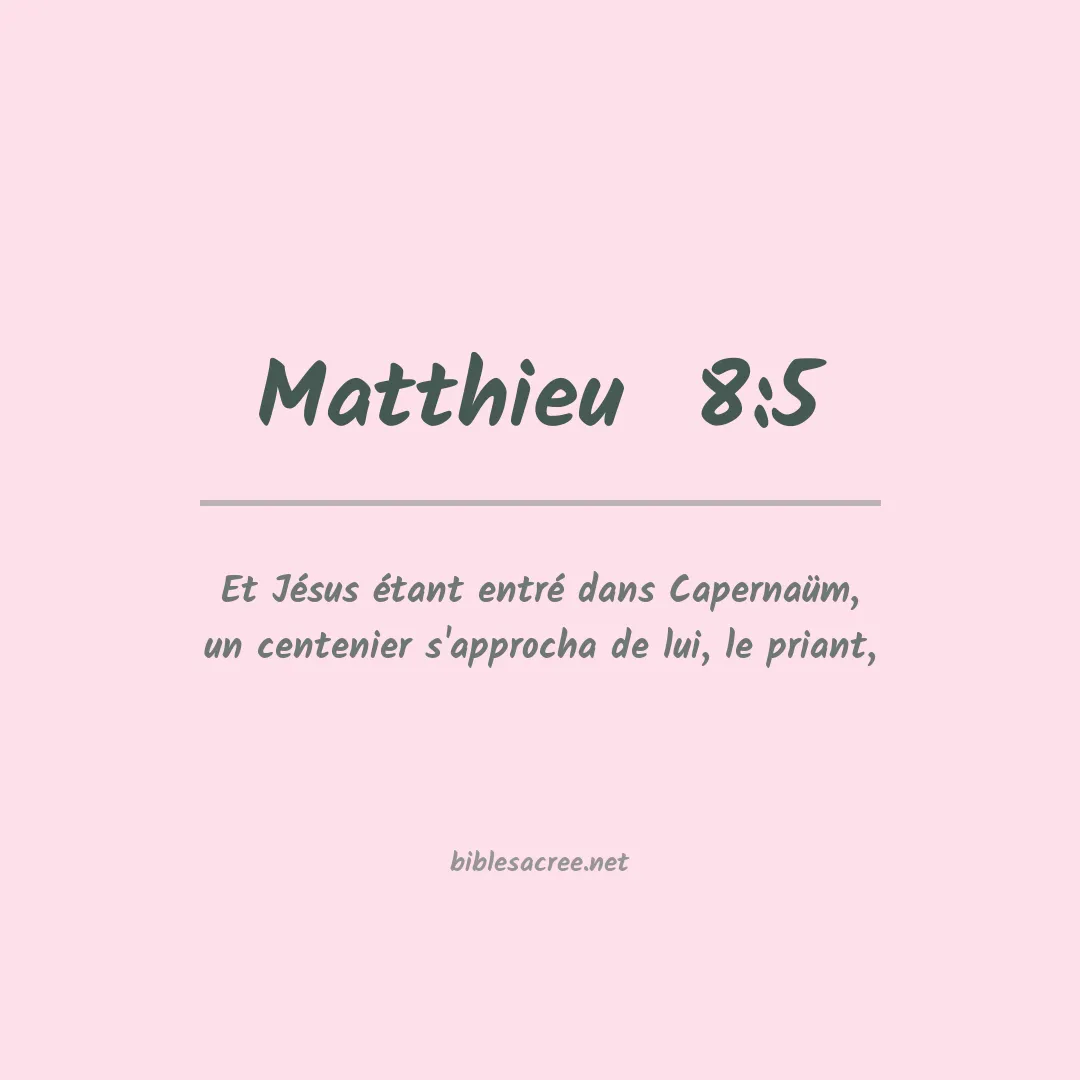 Matthieu  - 8:5