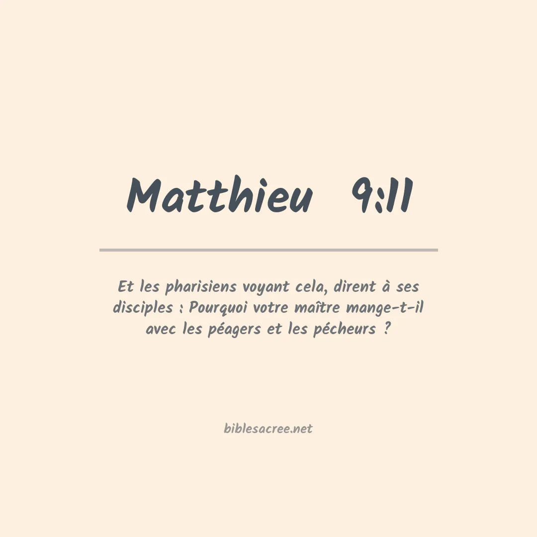Matthieu  - 9:11