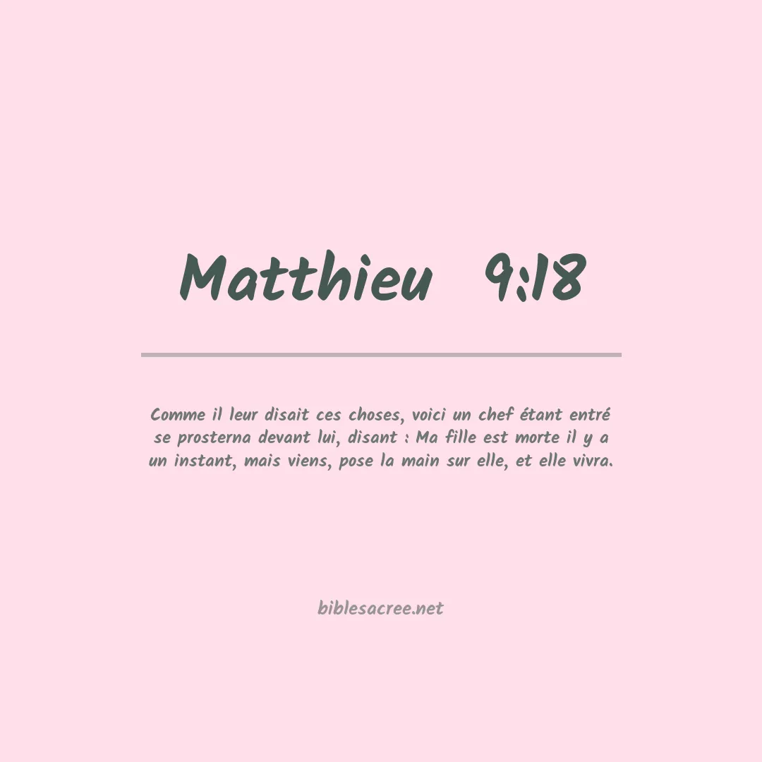 Matthieu  - 9:18