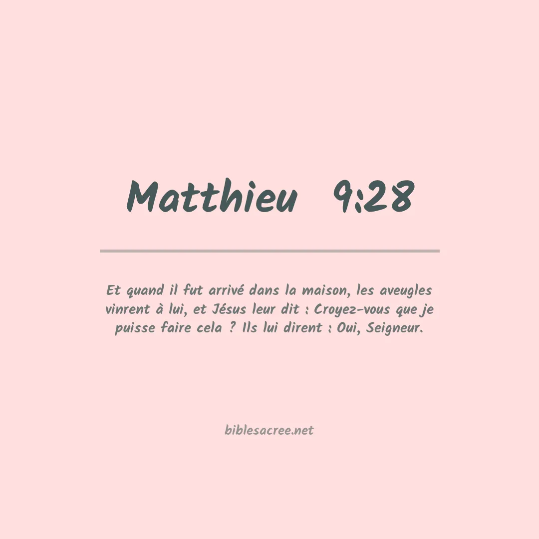 Matthieu  - 9:28