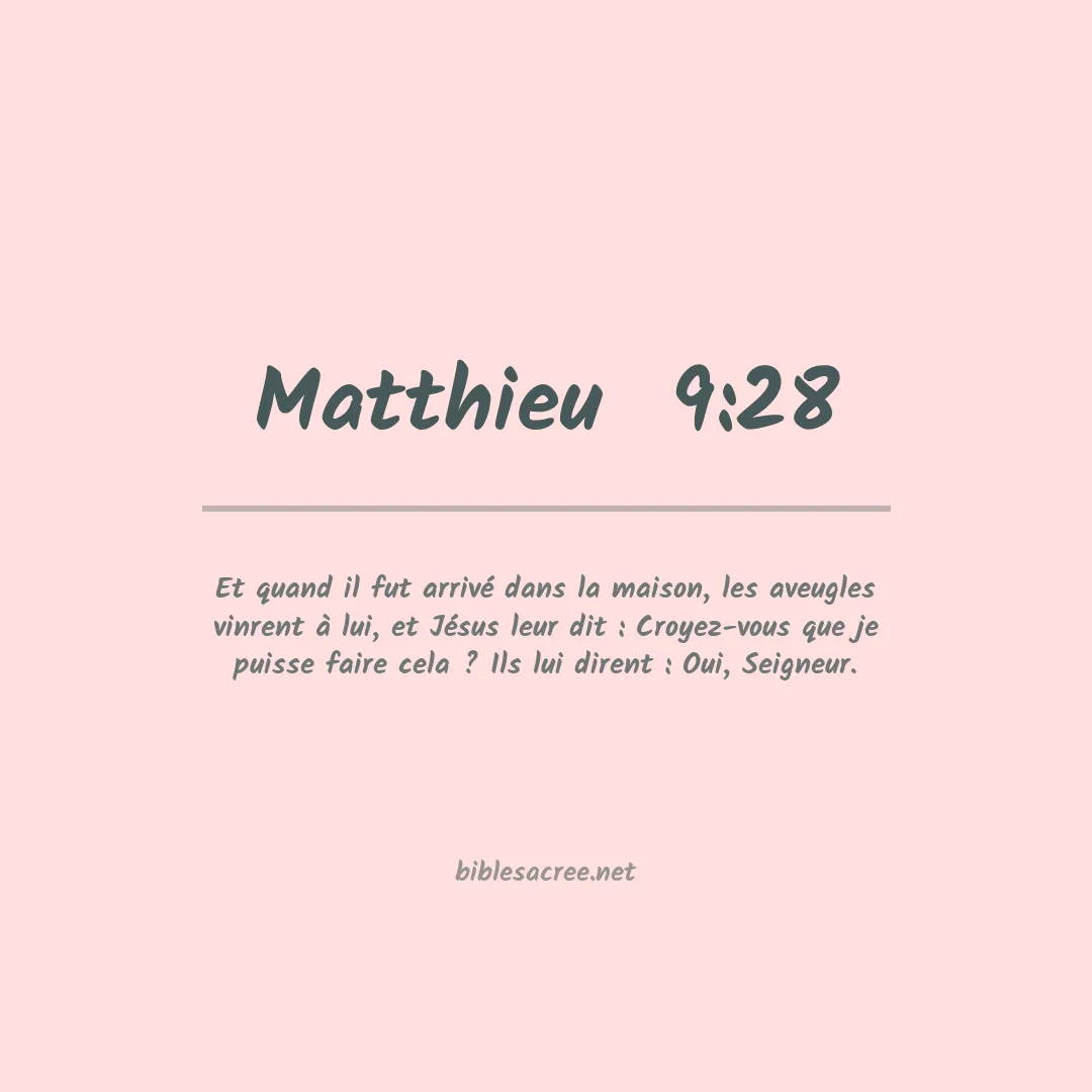 Matthieu - 9:28