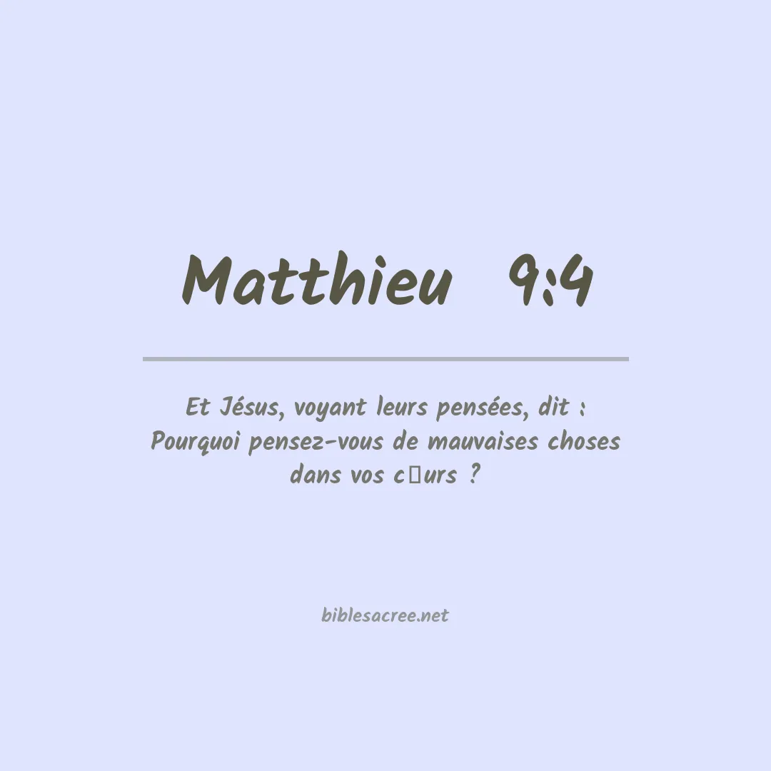 Matthieu  - 9:4