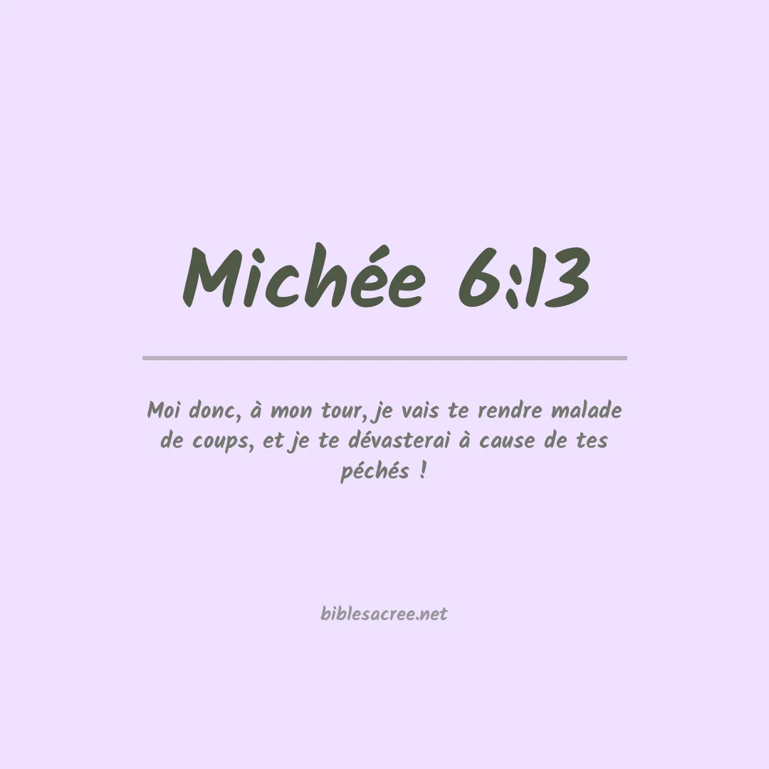 Michée - 6:13