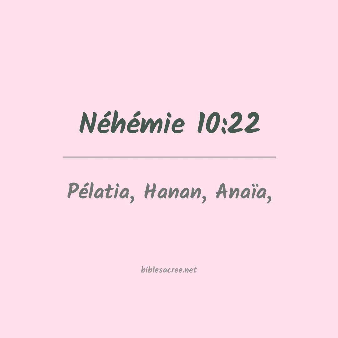 Néhémie - 10:22