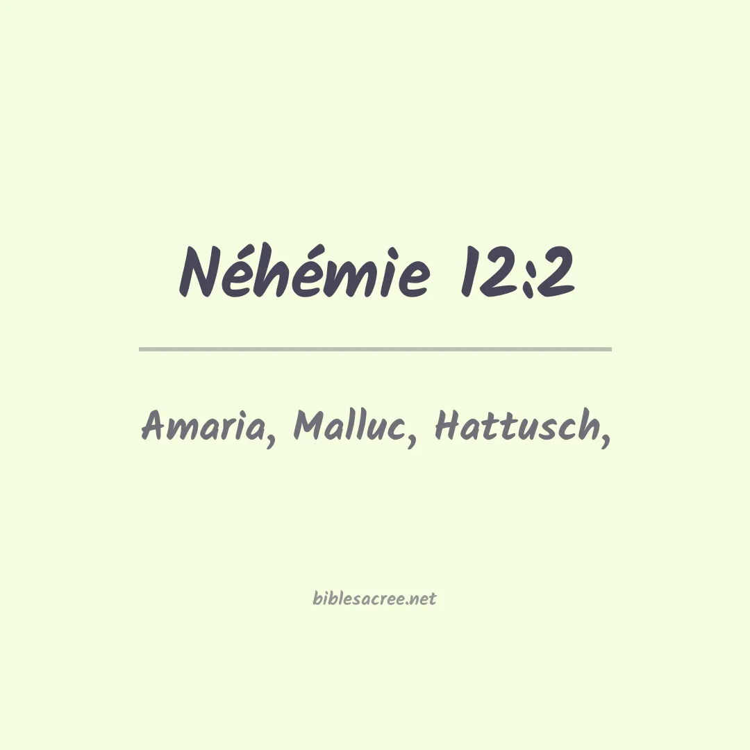 Néhémie - 12:2