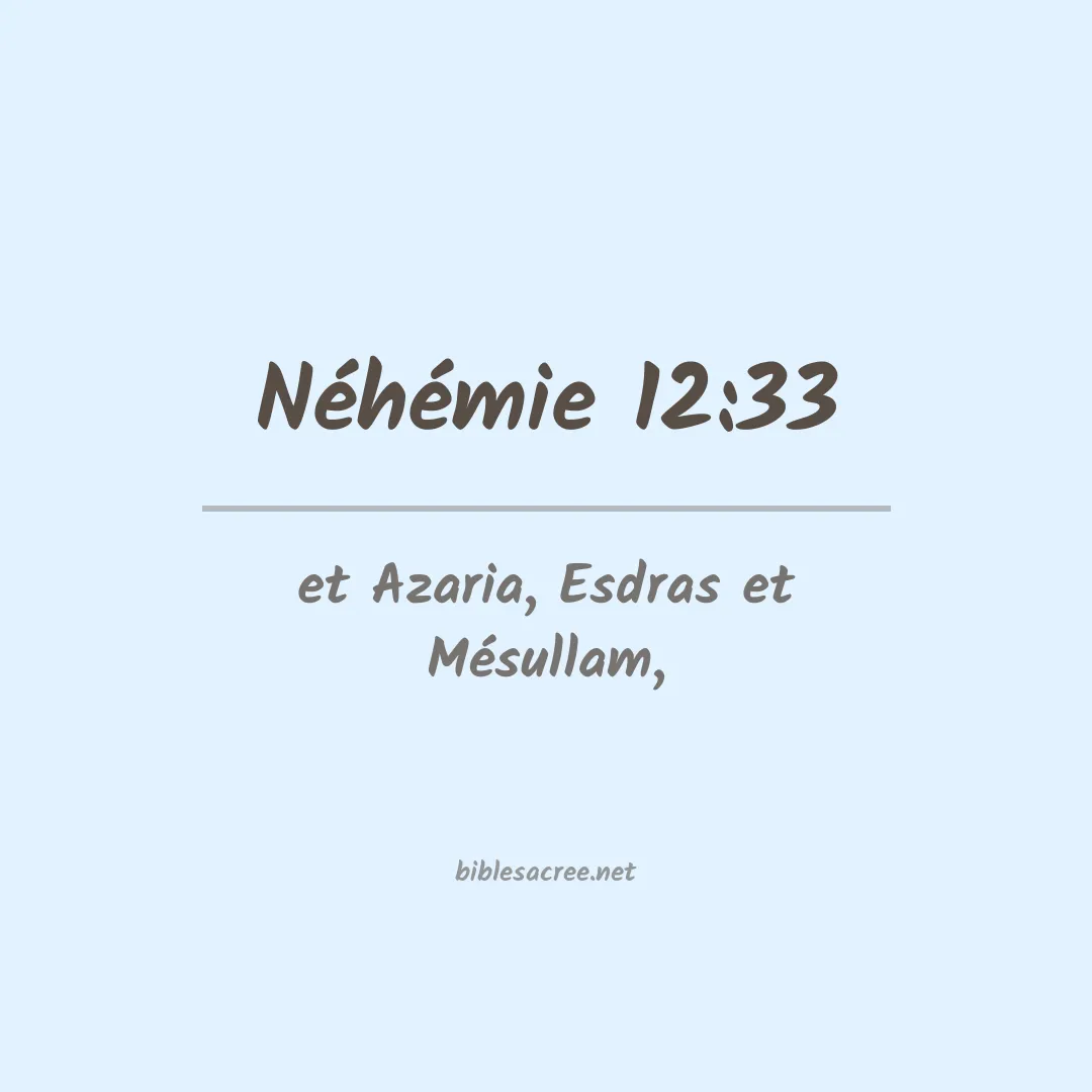 Néhémie - 12:33