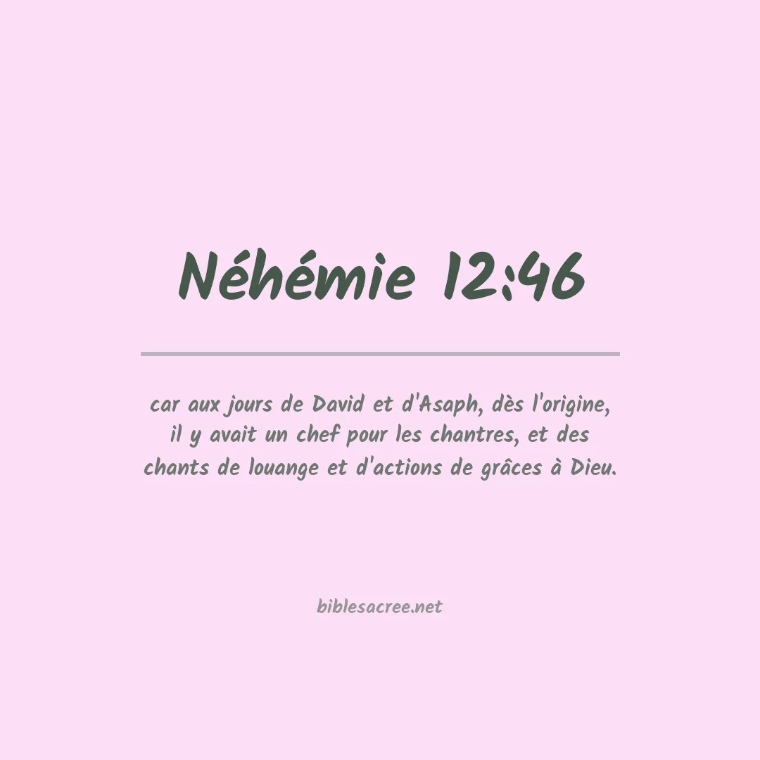 Néhémie - 12:46