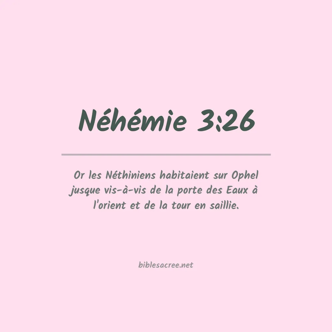 Néhémie - 3:26