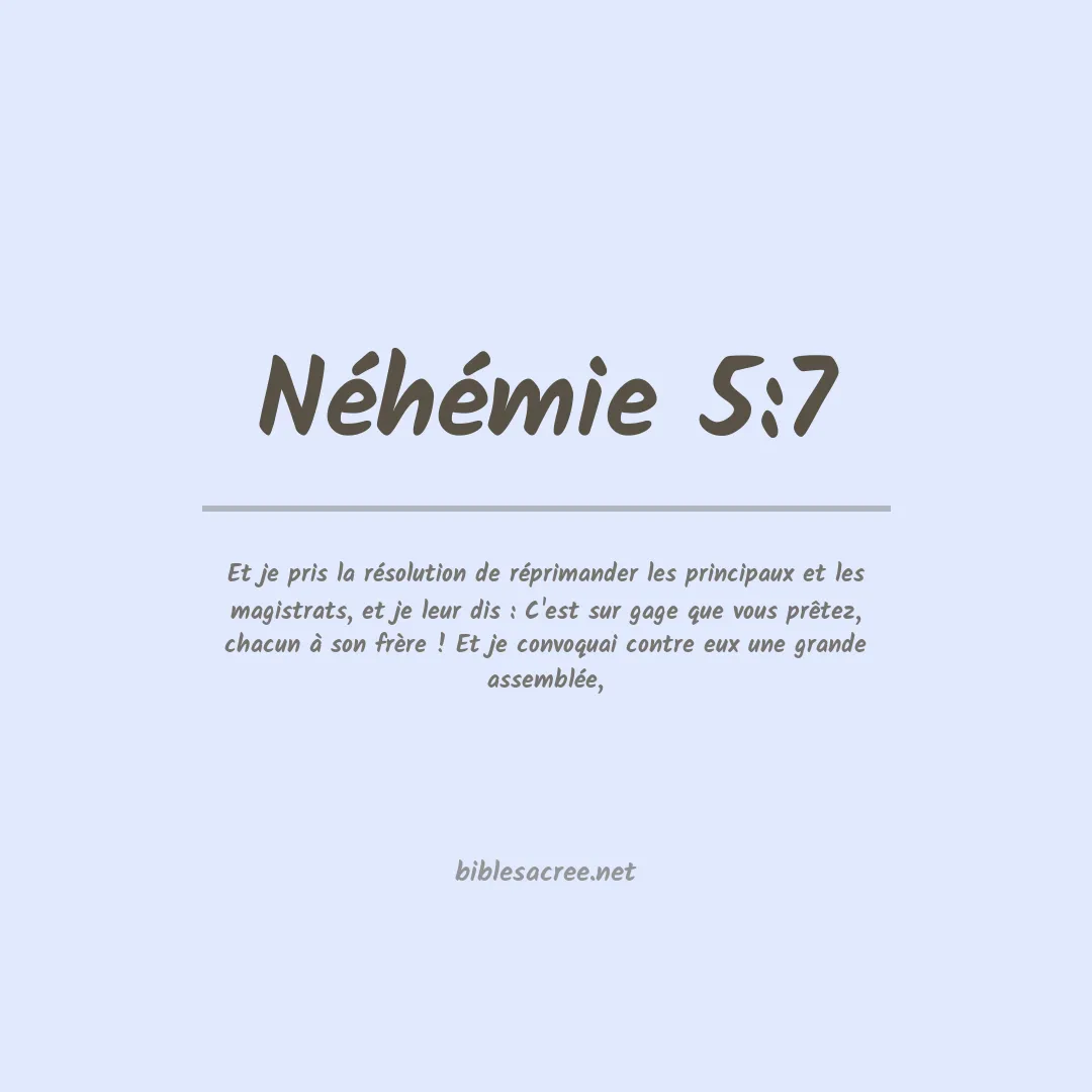 Néhémie - 5:7