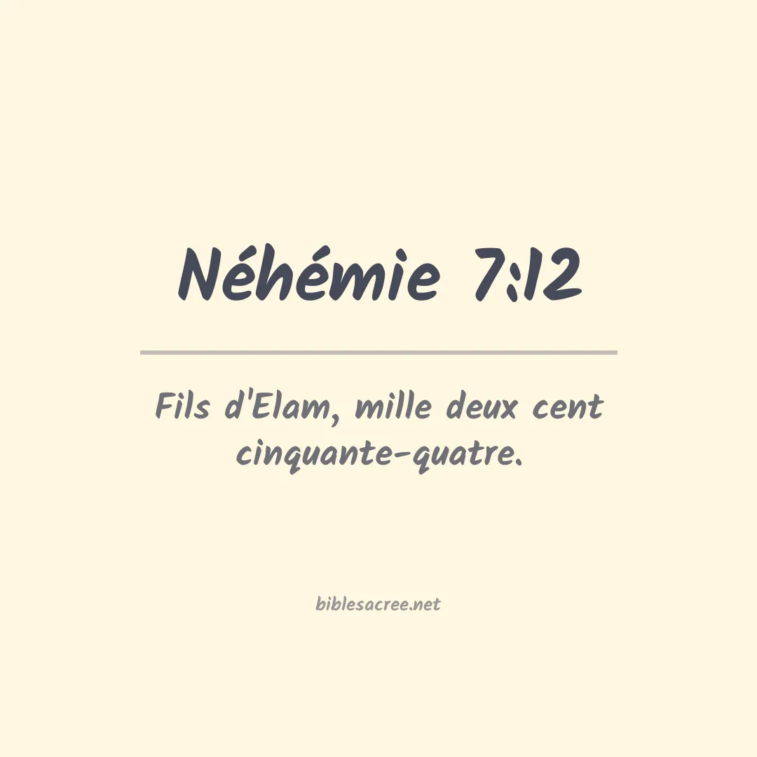 Néhémie - 7:12