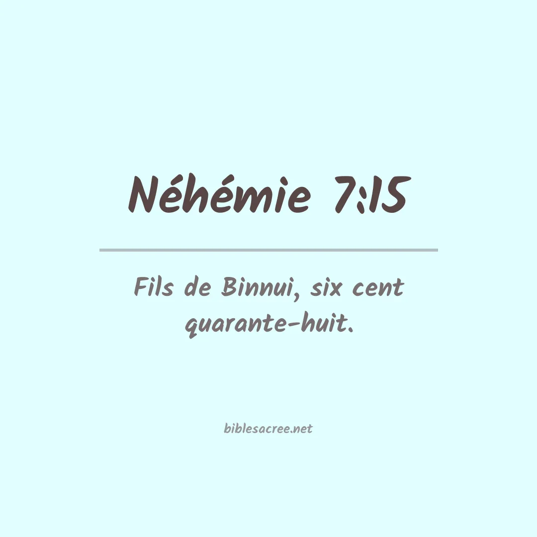 Néhémie - 7:15