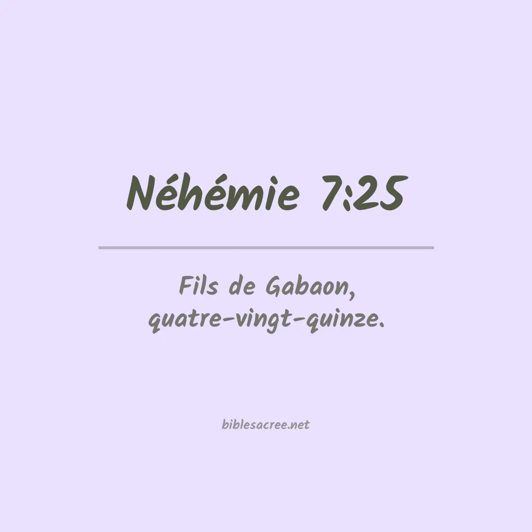 Néhémie - 7:25