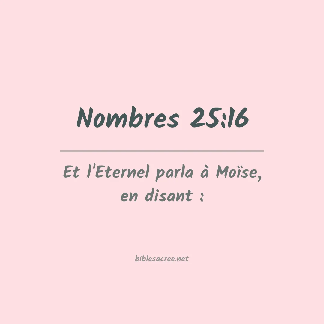 Nombres - 25:16