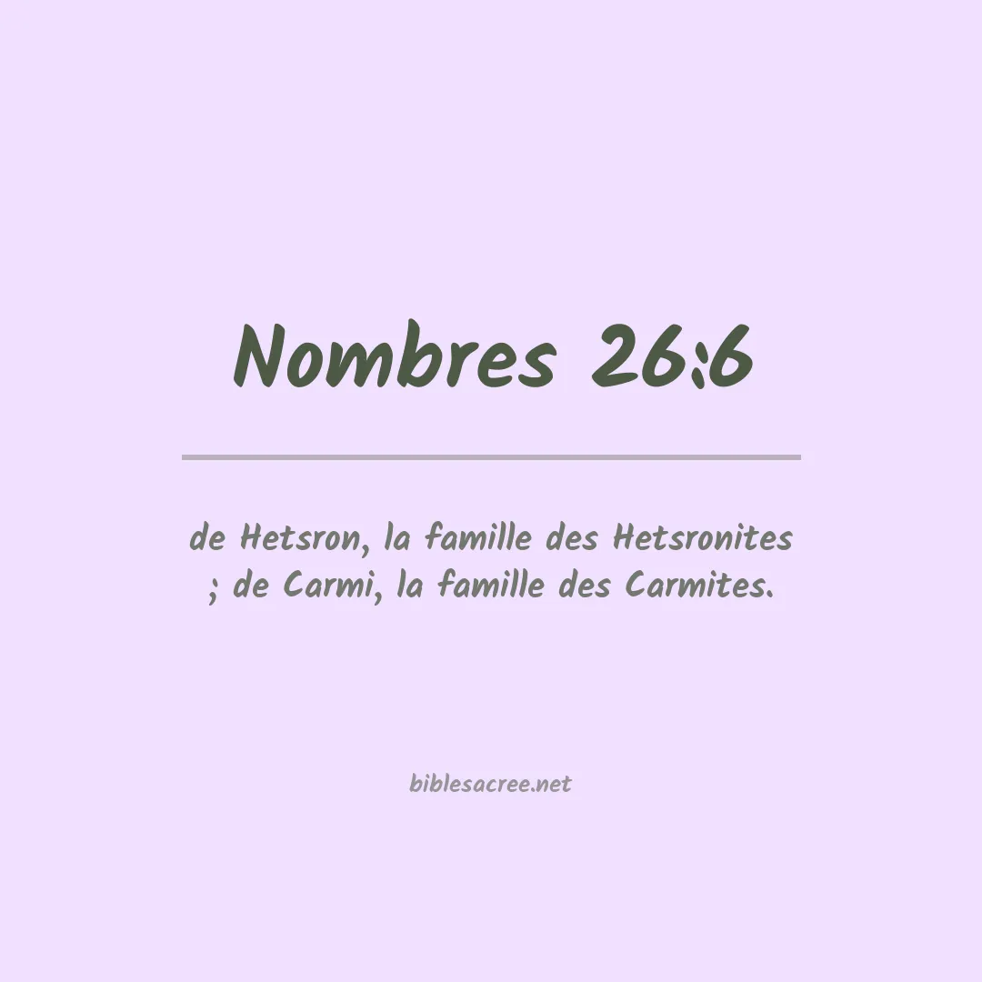 Nombres - 26:6