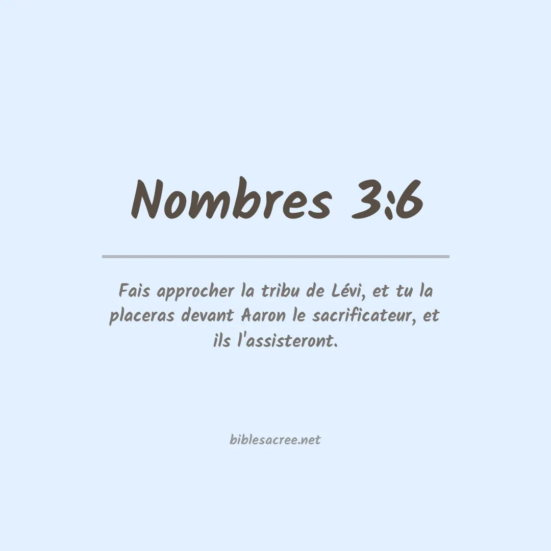 Nombres - 3:6