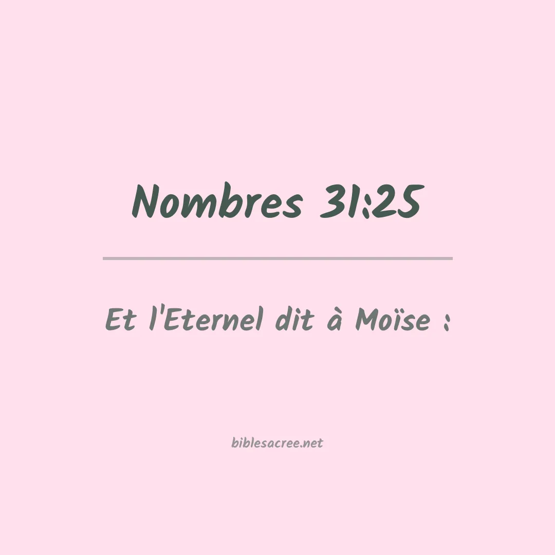 Nombres - 31:25