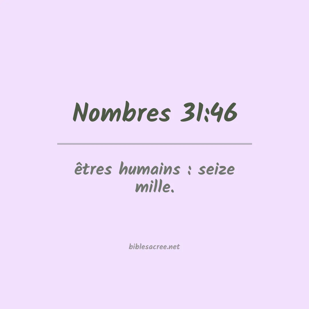 Nombres - 31:46
