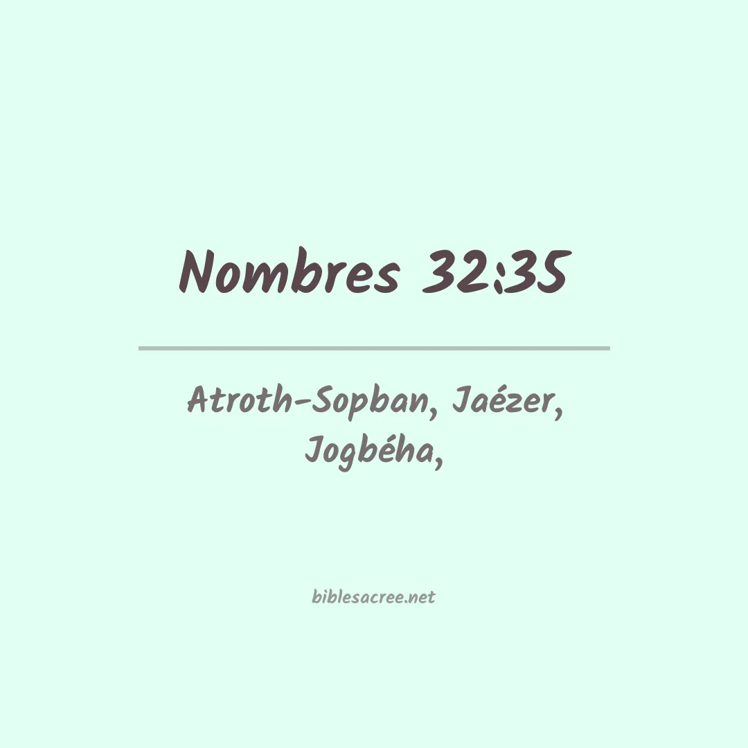 Nombres - 32:35