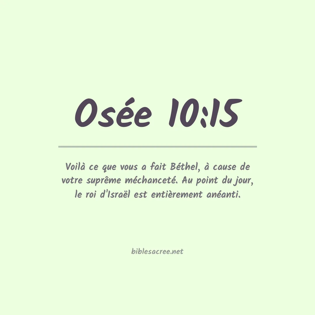 Osée - 10:15