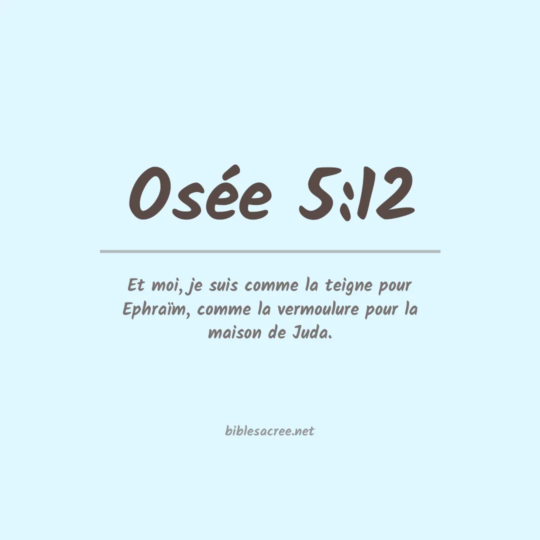 Osée - 5:12