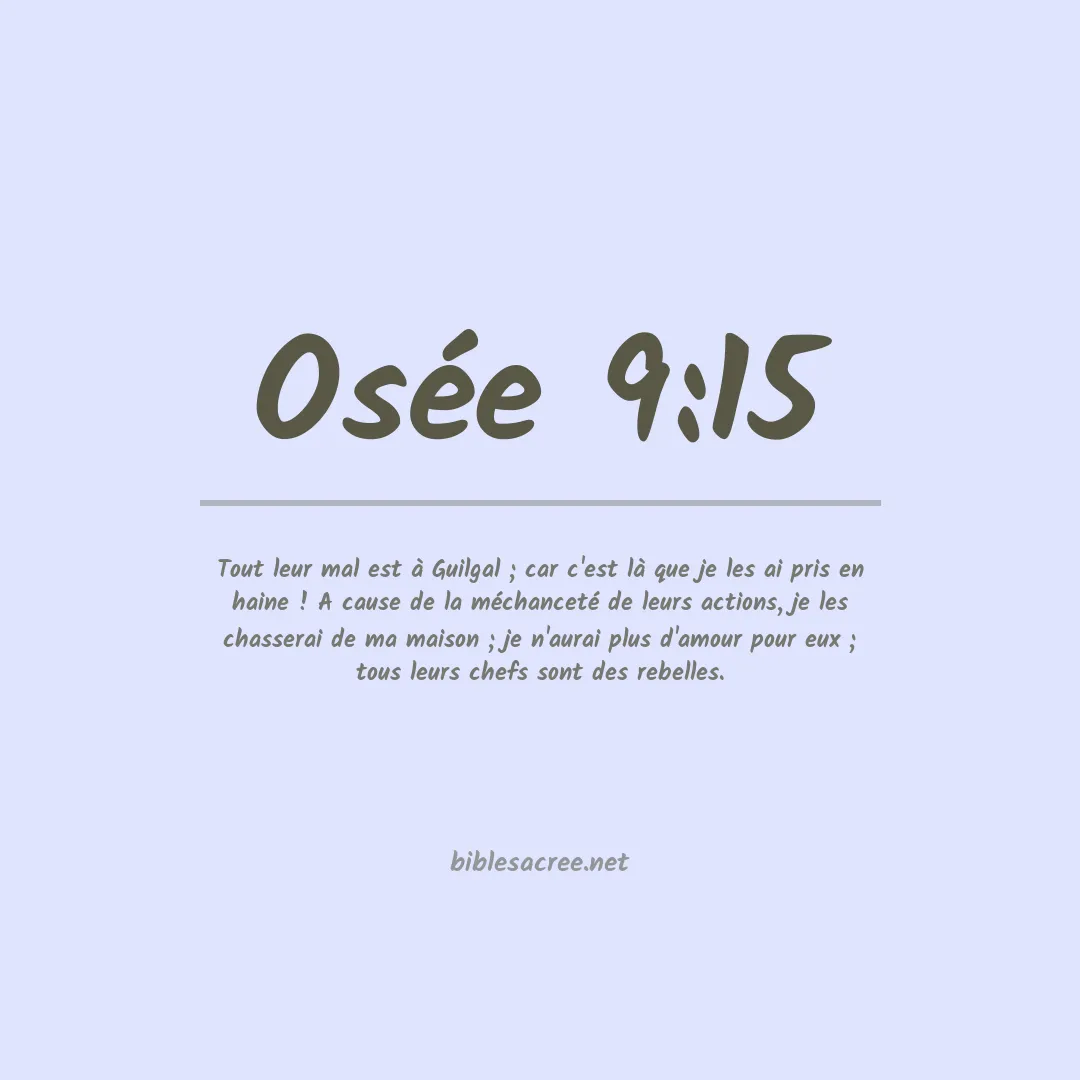 Osée - 9:15