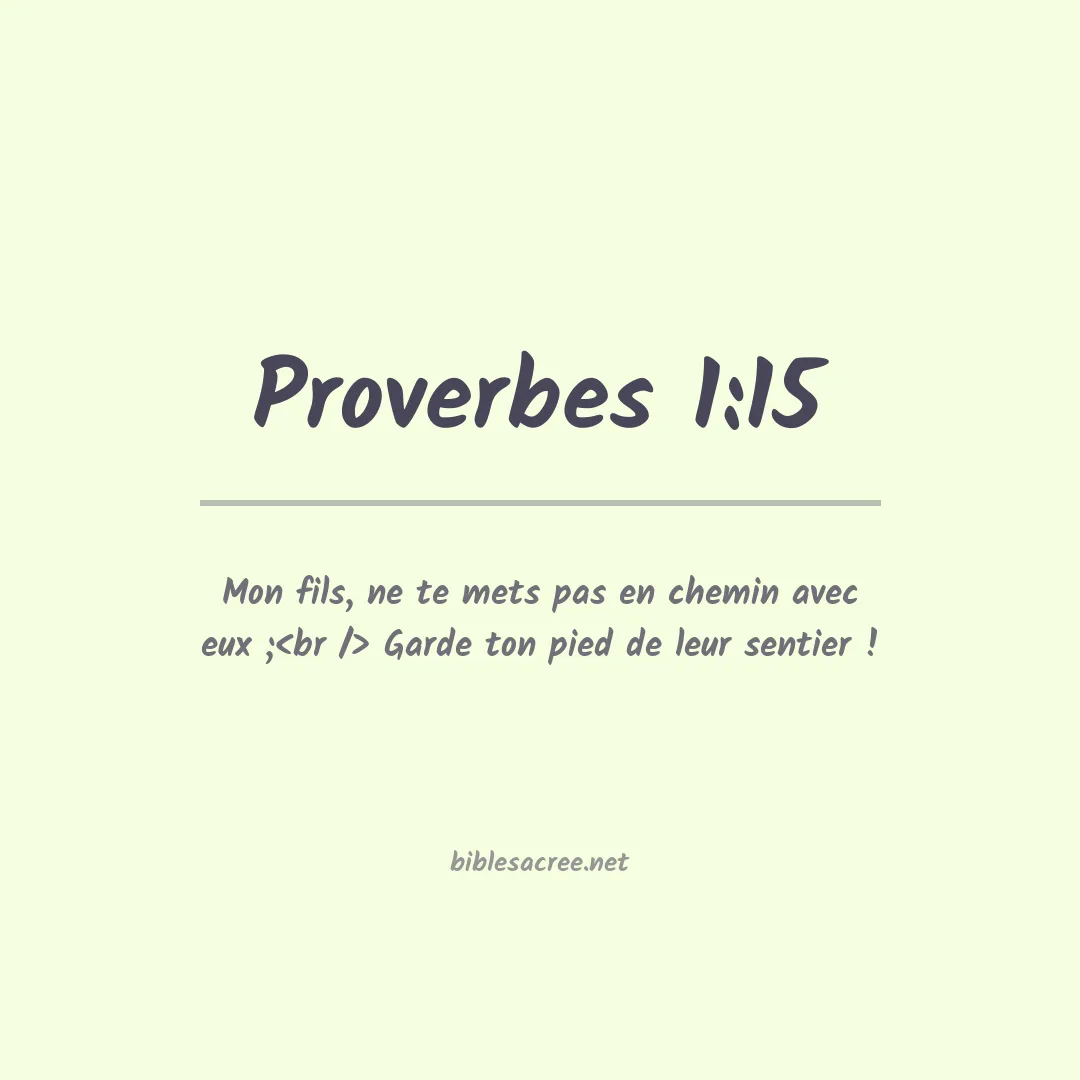 Proverbes - 1:15