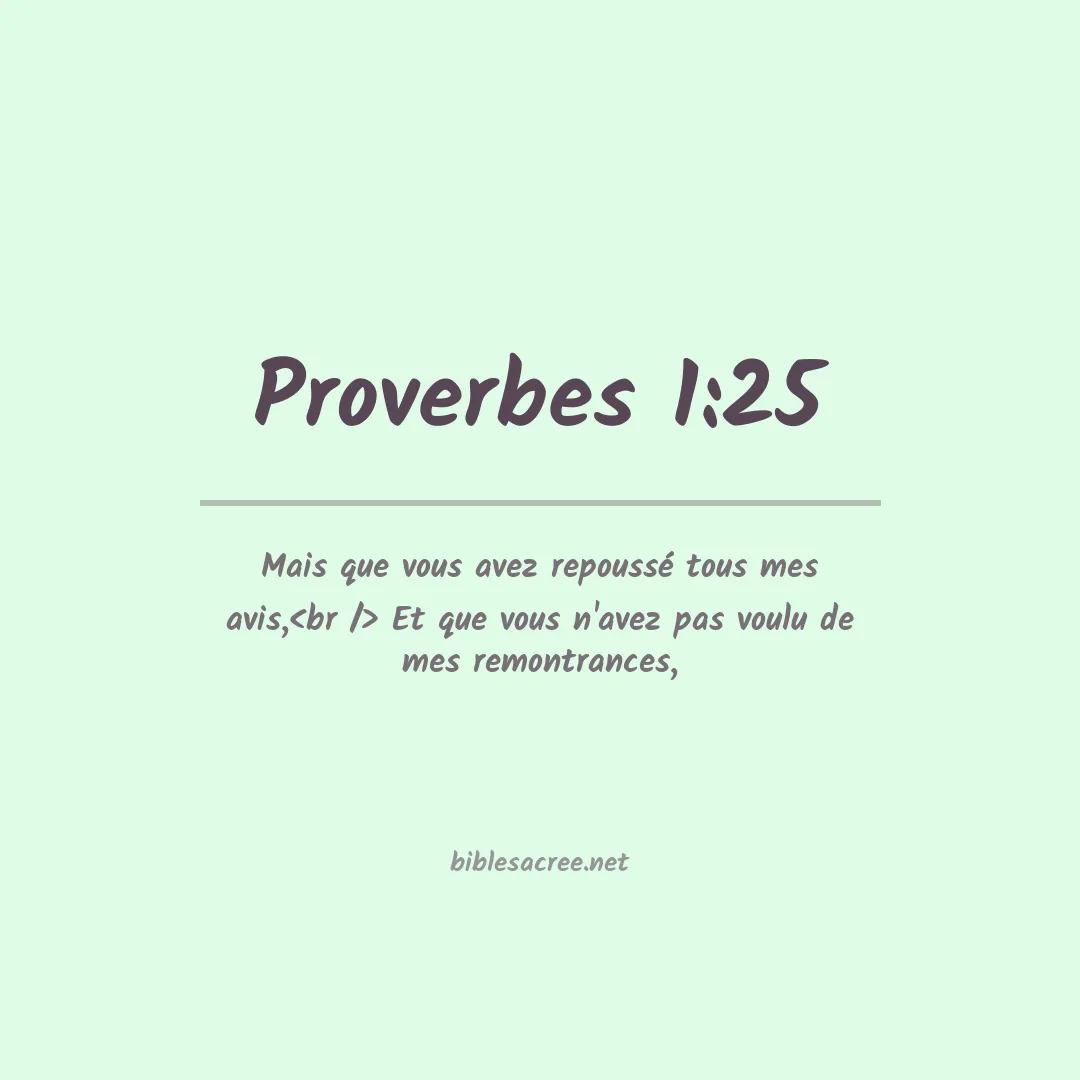 Proverbes - 1:25