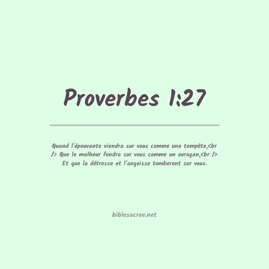 Proverbes - 1:27