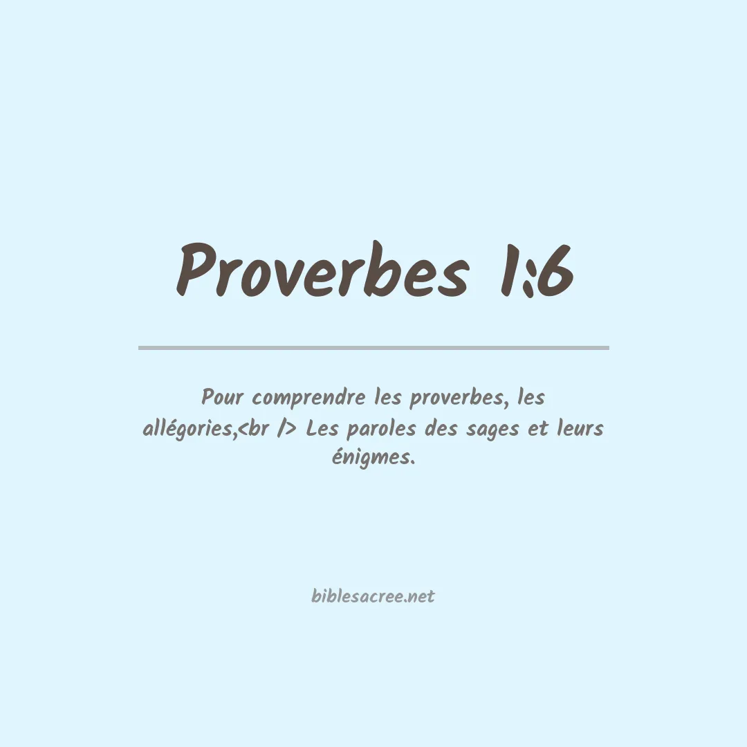 Proverbes - 1:6